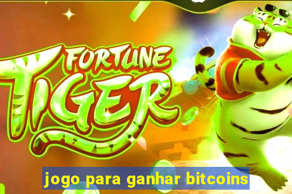 jogo para ganhar bitcoins